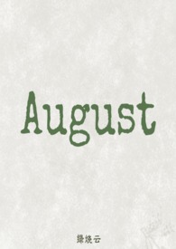 August